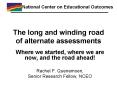 The long and winding road of alternate assessments PowerPoint PPT Presentation