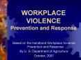 WORKPLACE VIOLENCE Prevention and Response PowerPoint PPT Presentation