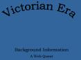 Victorian Era PowerPoint PPT Presentation