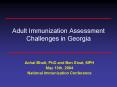 Adult Immunization Assessment Challenges in Georgia PowerPoint PPT Presentation