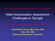 Adult Immunization Assessment Challenges in Georgia
