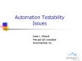 Automation Testability Issues PowerPoint PPT Presentation