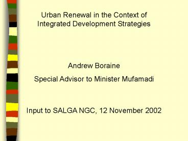 Urban Renewal in the Context of Integrated Development Strategies