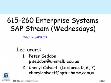 615260 Enterprise Systems SAP Stream Wednesdays