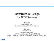 Infrastructure Design for IPTV Services