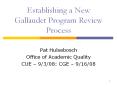 Establishing a New Gallaudet Program Review Process PowerPoint PPT Presentation