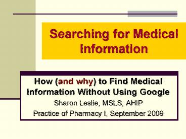Searching for Medical Information
