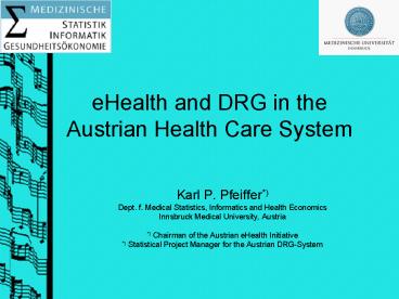 eHealth and DRG in the Austrian Health Care System