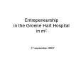 Entrepeneurship in the Groene Hart Hospital in m2 PowerPoint PPT Presentation