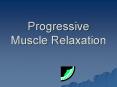 Progressive Muscle Relaxation PowerPoint PPT Presentation
