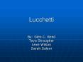 Lucchetti PowerPoint PPT Presentation