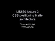 LIS650 lecture 3 CSS positioning