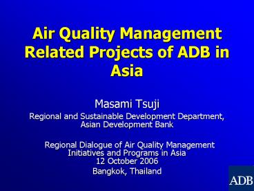 Air Quality Management Related Projects of ADB in Asia