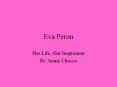 Eva Peron PowerPoint PPT Presentation
