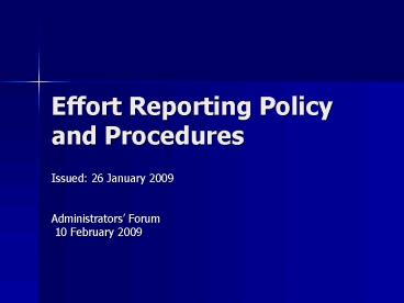 Effort Reporting Policy and Procedures
