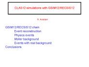 CLAS12 simulations with GSIM12/RECSIS12