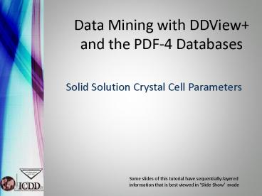 Data Mining with DDView and the PDF4 Databases