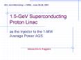1'5GeV Superconducting Proton Linac PowerPoint PPT Presentation