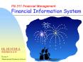 FN 311 Financial Management Financial Information System PowerPoint PPT Presentation