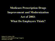 Robert S. Galvin, MD