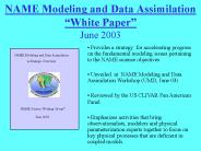 NAME Modeling and Data Assimilation 