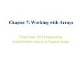 Chapter 7: Working with Arrays PowerPoint PPT Presentation