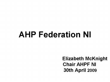 AHP Federation NI