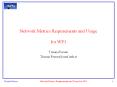 Network Metrics Requirements and Usage for WP1 PowerPoint PPT Presentation