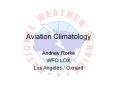 Aviation Climatology PowerPoint PPT Presentation