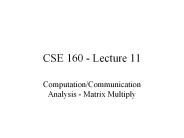 CSE 160 - Lecture 11