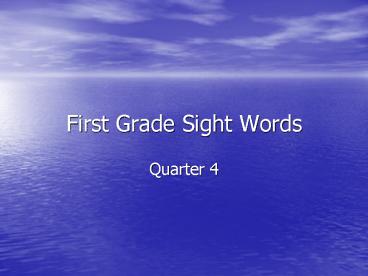 First Grade Sight Words
