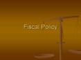 Fiscal Policy PowerPoint PPT Presentation