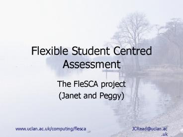 Flexible Student Centred Assessment