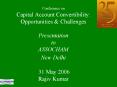 Conference on Capital Account Convertibility: Opportunities PowerPoint PPT Presentation