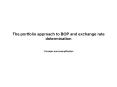 The portfolio approach to BOP and exchange rate determination PowerPoint PPT Presentation