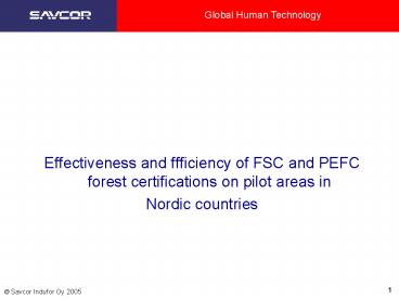 Effectiveness and ffficiency of FSC and PEFC forest certifications on ...