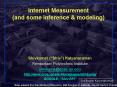 Internet Measurement and some inference PowerPoint PPT Presentation