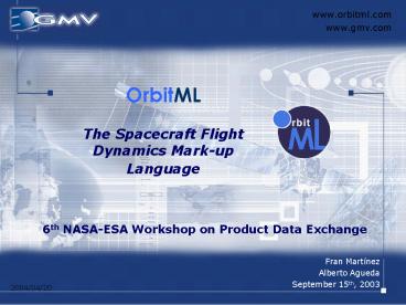 OrbitML The Spacecraft Flight Dynamics Markup Language