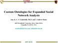 Custom Ontologies for Expanded Social Network Analysis PowerPoint PPT Presentation