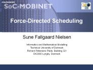 Force-Directed Scheduling