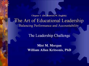 Ch 1 The Leadership Challenge, Fenwick English