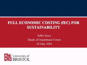 FULL ECONOMIC COSTING fEC FOR SUSTAINABILITY