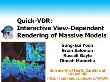 Quick-VDR:%20Interactive%20View-Dependent%20Rendering%20of%20Massive%20Models
