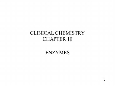 CLINICAL CHEMISTRY CHAPTER 10