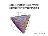 Approximation%20Algoirthms:%20Semidefinite%20Programming