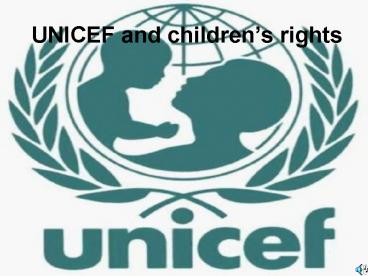 UNICEF and childrens rights