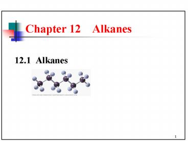 12'1 Alkanes