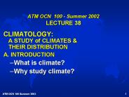 ATM OCN 100 - Summer 2002 LECTURE 38