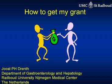 How to get my grant