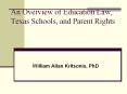 William Allan Kritsonis, School Law, Ch 1 Overview PowerPoint PPT Presentation